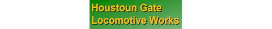 Houstoun Gate Locomotive Works